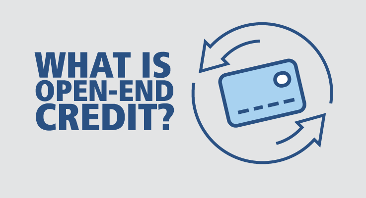 What’s Open-Finish Credit score?